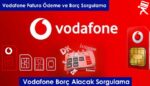 Vodafone Borç Sorgulama