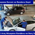 Tüvtürk Araç Muayene Randevu ve Borç Sorgulama
